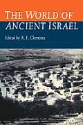 World of Ancient Israel: Sociological, Anthropological and Political Perspectives