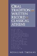 Oral Tradition and Written Record in Classical Athens
