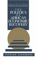 The Politics of Africa's Economic Recovery