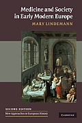 Medicine and Society in Early Modern Europe