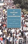 A Theology of Reconstruction: Nation-Building and Human Rights