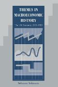 Themes in Macroeconomic History: The UK Economy 1919 1939