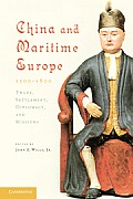 China and Maritime Europe, 1500-1800