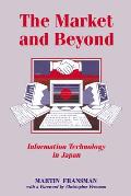The Market and Beyond: Cooperation and Competition in Information Technology