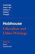 Hobhouse: Liberalism and Other Writings
