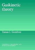 Gaskinetic Theory