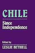 Chile Since Independence