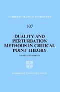 Duality and Perturbation Methods in Critical Point Theory