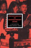 Protestantism in Contemporary China