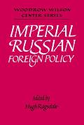 Imperial Russian Foreign Policy