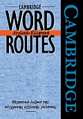Cambridge Word Routes Anglika-Ellinika