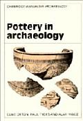 Pottery In Archaeology Cambridge Manual
