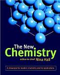 New Chemistry A Showcase for Modern Chemistry & Its Applications