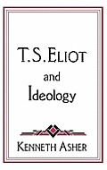 T. S. Eliot and Ideology