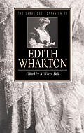 The Cambridge Companion to Edith Wharton