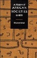 History of African Societies to 1870