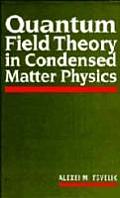 Quantum Field Theory In Condensed Matter