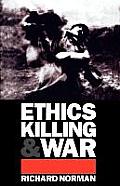 Ethics Killing & War