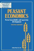 Peasant Economics: Farm Households in Agrarian Development