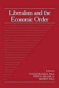 Liberalism and the Economic Order: Volume 10, Part 2