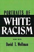 Portraits of White Racism
