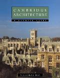 Cambridge Architecture: A Concise Guide