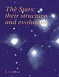 The Stars: Their Structure and Evolution