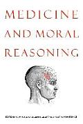 Medicine and Moral Reasoning