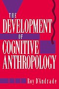 The Development of Cognitive Anthropology