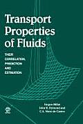 Transport Properties of Fluids: Their Correlation, Prediction and Estimation
