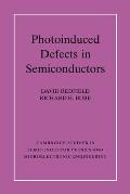 Photo-Induced Defects in Semiconductors