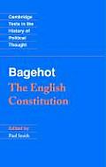 Bagehot: The English Constitution