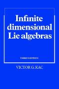 Infinite Dimensional Lie Algebras 3rd Edition