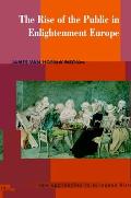 The Rise of the Public in Enlightenment Europe