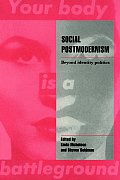 Social Postmodernism Beyond Identity Politics