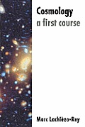 Cosmology A First Course