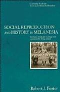 Social Reproduction & History In Melanes