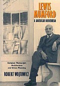 Lewis Mumford & American Modernism
