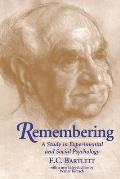 Remembering: A Study in Experimental and Social Psychology