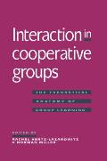 Interaction in Cooperative Groups: The Theoretical Anatomy of Group Learning