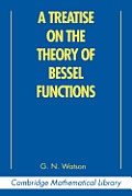 Treatise On The Theory Of Bessel Fun 2nd Edition