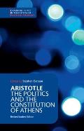 Aristotle The Politics & the Constitution of Athens