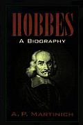 Hobbes: A Biography