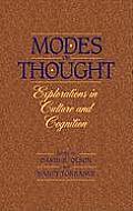 Modes of Thought: Explorations in Culture and Cognition