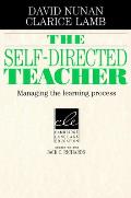 The Self-Directed Teacher: Managing the Learning Process