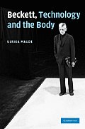 Beckett, Technology and the Body