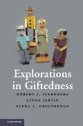 Explorations in Giftedness