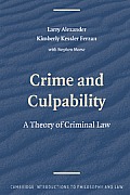 Crime and Culpability: A Theory of Criminal Law