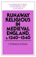 Runaway Religious in Medieval England, C.1240-1540