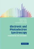 Electronic and Photoelectron Spectroscopy: Fundamentals and Case Studies